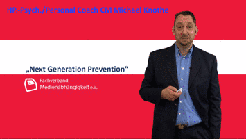 Next Generation Prevention - HP.-Psych./Personal Coach CM Michael Knothe
